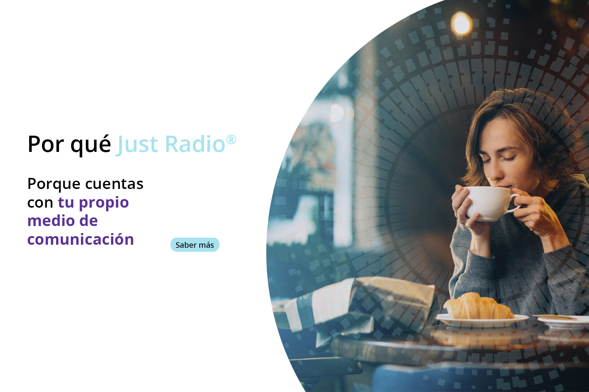 ¿Por qué Just Radio?
