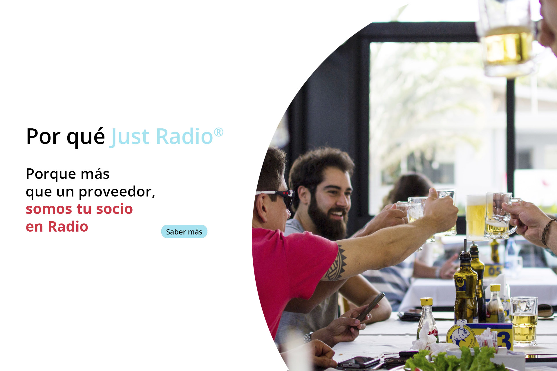 ¿Por qué Just Radio?