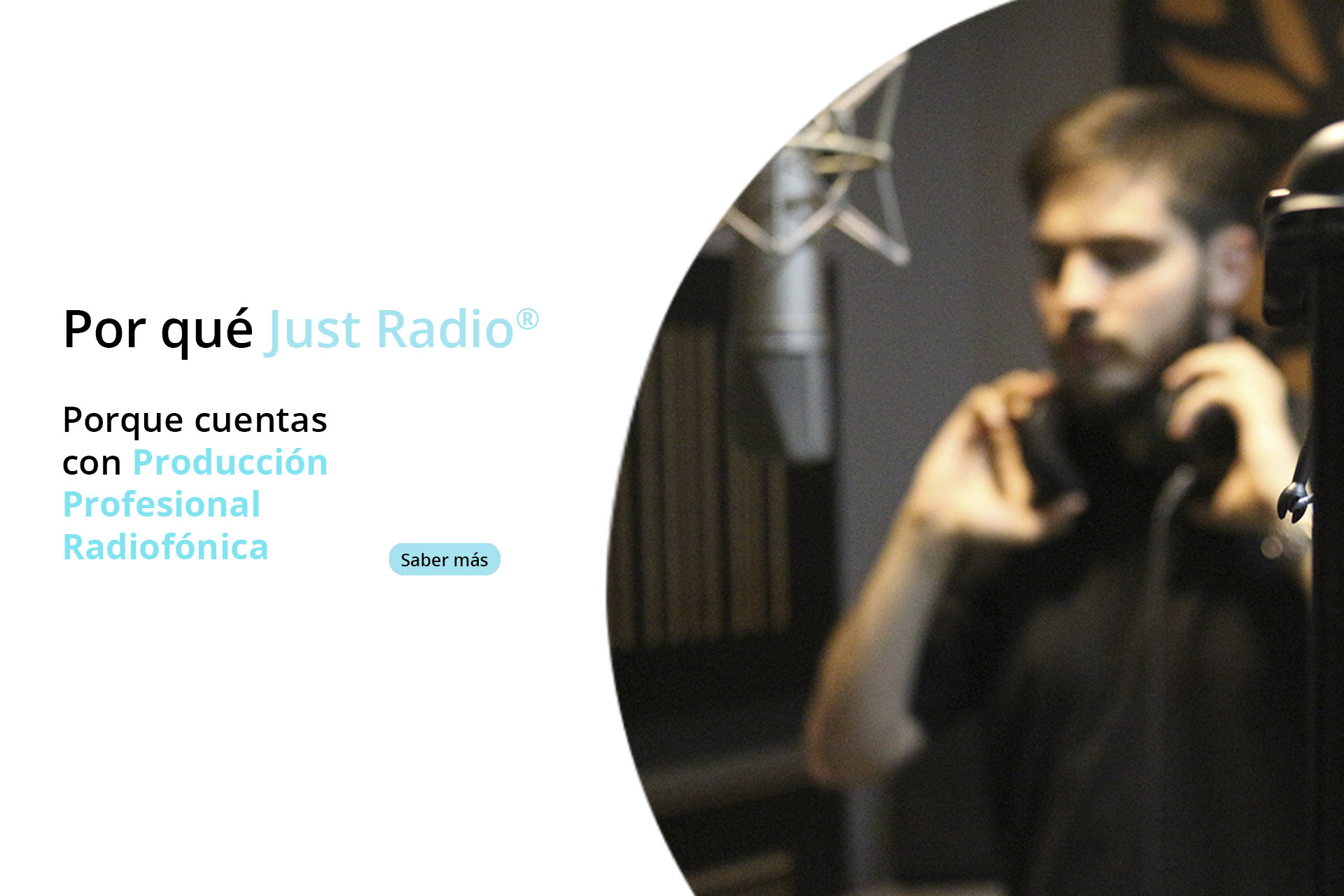 ¿Por qué Just Radio?